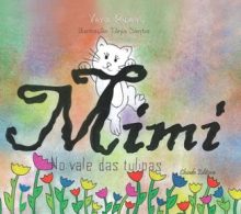 Mimi no Vale das Túlipas