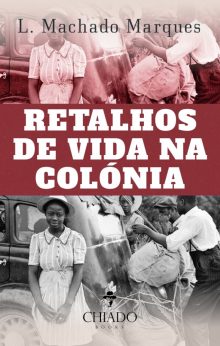 Retalhos de vida na colónia – S.T.P.
