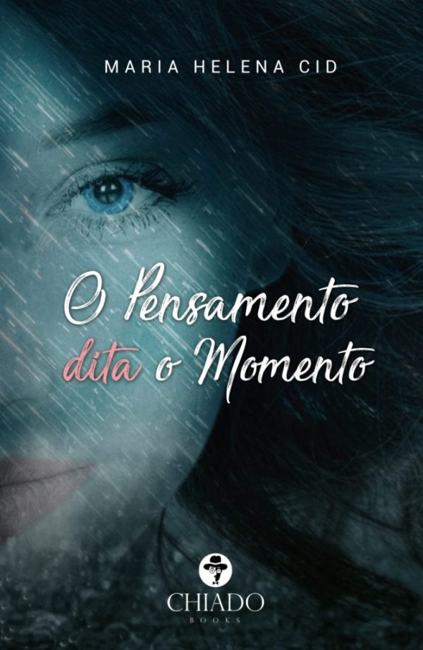 O Pensamento dita o Momento