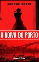 A Noiva do Porto