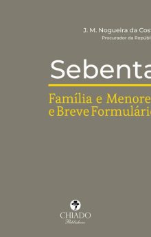 Sebenta Família e Menores e Breve Formulário