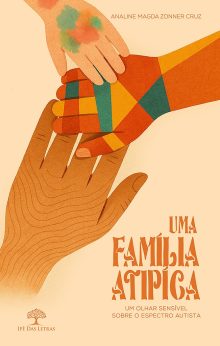 Uma família atípica