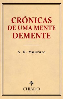 Crónicas de uma Mente Demente