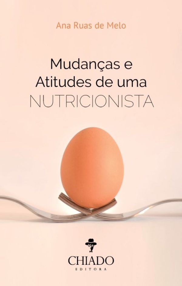 Mudanças e Atitudes de uma Nutricionista