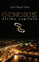O Conto do Zé - Último Capítulo