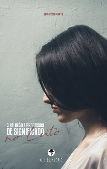 A Religião e Processos de Significado no Luto