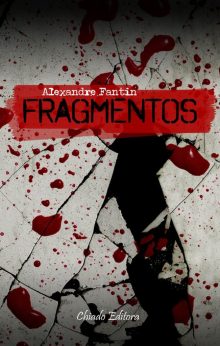 Fragmentos - Alexandre Fantin