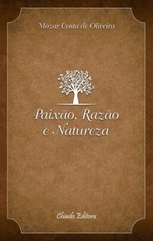 Paixão, Razão e Natureza
