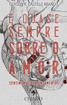 É Quase Sempre Sobre o Amor