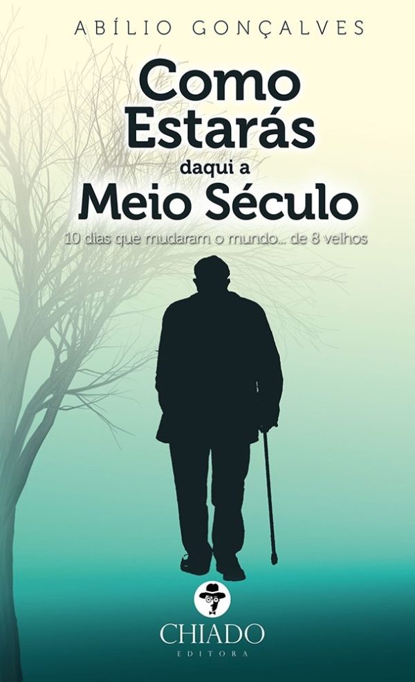 Como Estarás Daqui a Meio Século