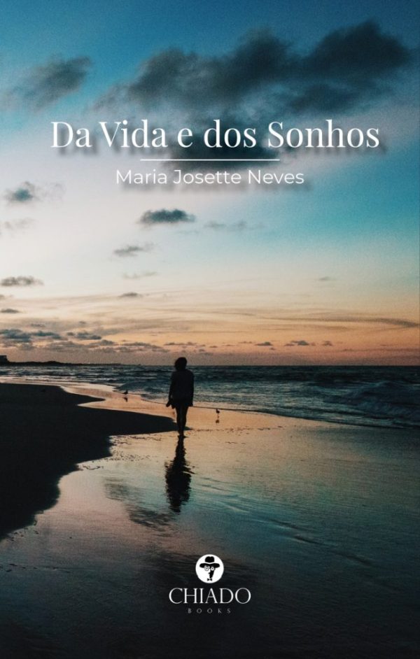 Da Vida e dos Sonhos