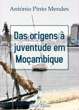 Das Origens à Juventude em Moçambique