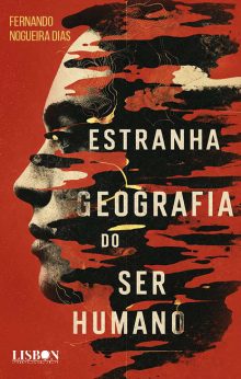 Estranha Geografia do Ser Humano