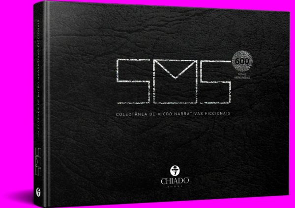 SMS - Colectânea de Micro Narrativas Ficcionais - Volume I