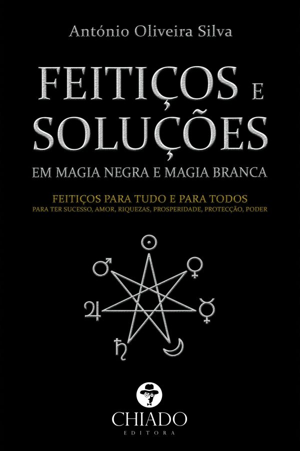 Feitiços e Soluções em Magia Negra e Branca