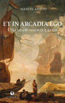 ET IN ARCADIA EGO - Uma missão maior que a vida