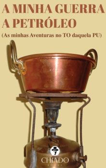 A minha guerra a petróleo