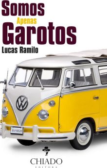 Somos apenas garotos