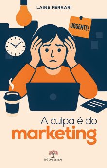A culpa é do marketing