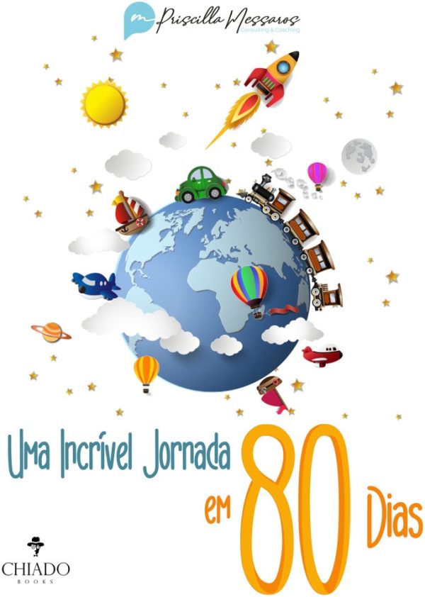 Uma Incrível Jornada em 80 Dias