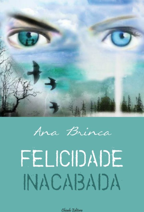 Felicidade Inacabada