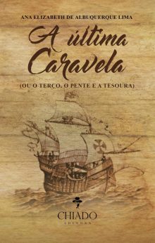 A Última Caravela