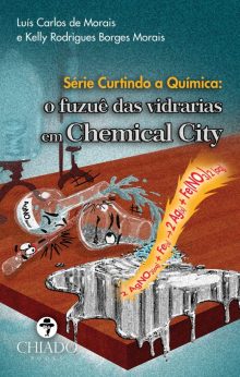Série Curtindo a Química: o fuzuê das vidrarias em Chemical City