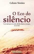 O Eco do Silêncio