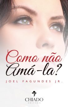 Como Não Amá-la?