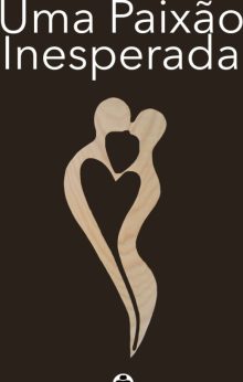Uma Paixão Inesperada