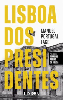 Lisboa dos Presidentes