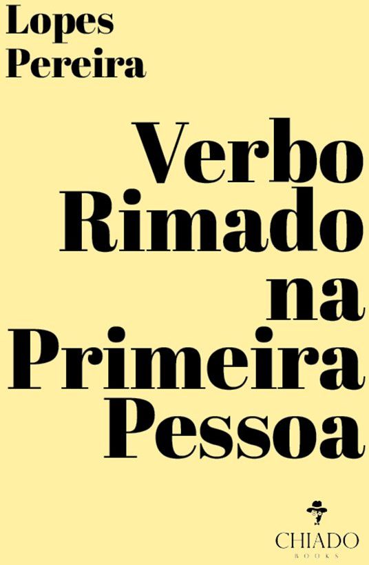Verbo Rimado na Primeira Pessoa