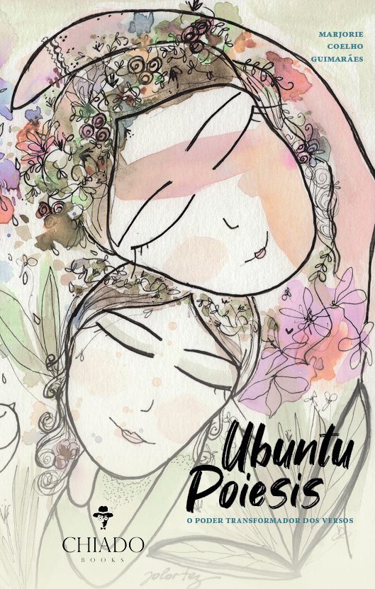 Ubuntu Poiesis: O Poder Transformador dos Versos