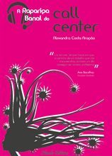 A Rapariga Banal do Call Center