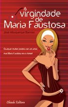 A Virgindade de Maria Faustosa