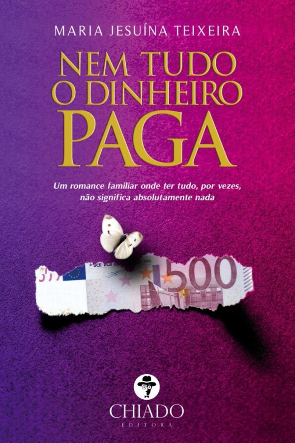 Nem Tudo o Dinheiro Paga