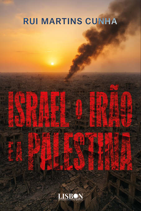 Israel o Irão e a Palestina