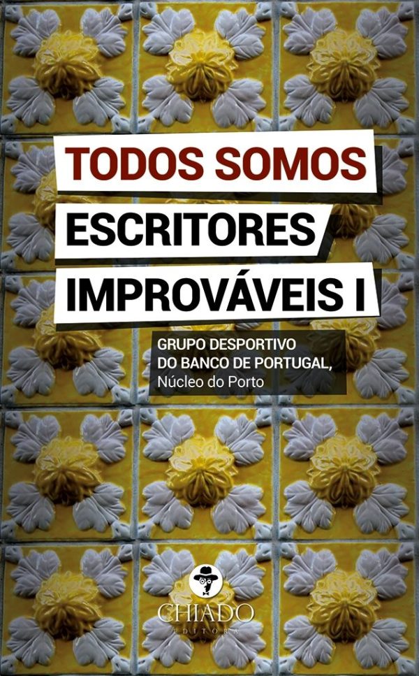 Todos Somos Escritores Improváveis I