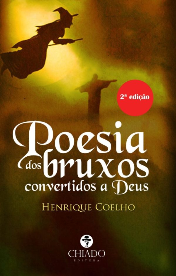 Poesia dos Bruxos Convertidos a Deus