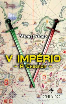 V Império - A Chegada