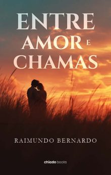 Entre amor e chamas