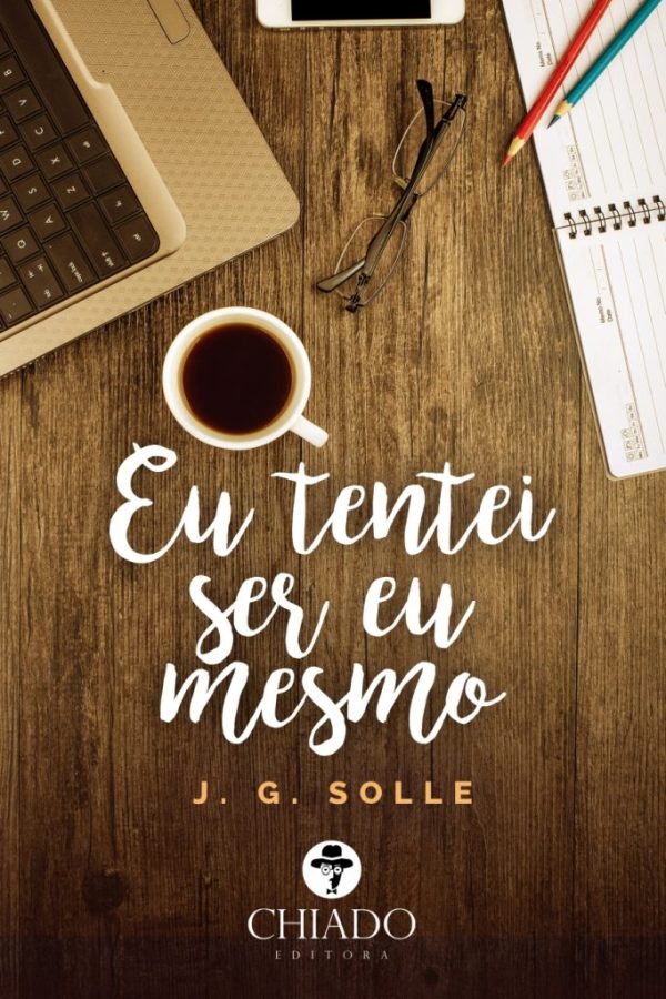 Eu tentei ser eu mesmo
