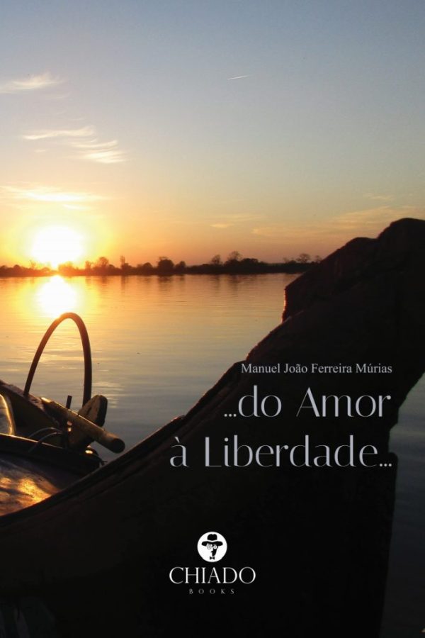 …do Amor à Liberdade…