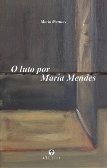 O Luto por Maria Mendes