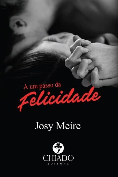 A um passo da felicidade