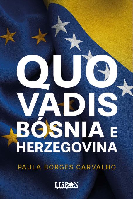 Quo vadis Bósnia e Herzegovina