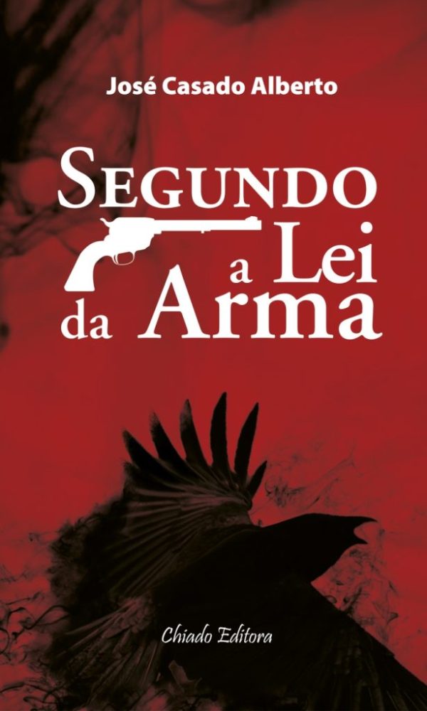 Segundo a Lei da Arma