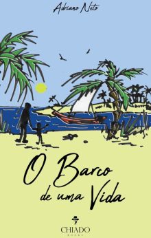 O Barco de uma Vida