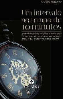 Um Intervalo no Tempo de 10 Minutos