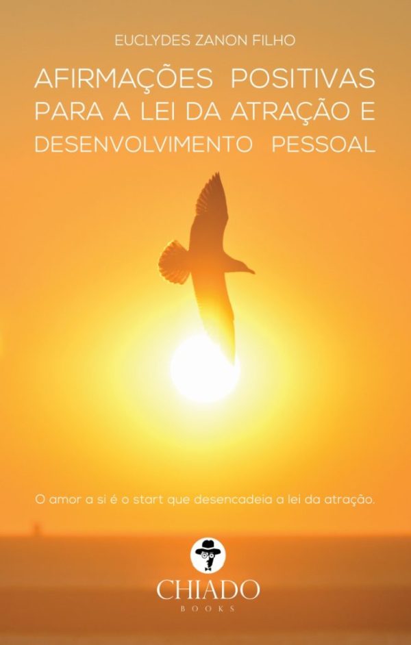 AFIRMAÇÕES POSITIVAS PARA A LEI DA ATRAÇÃO E DESENVOLVIMENTO PESSOAL